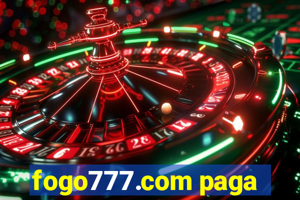 fogo777.com paga